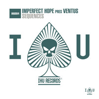 Imperfect Hope Pres. Ventus - Sequences