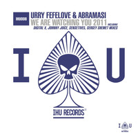 Urry Fefelove & Abramasi - We Are Watching You 2011