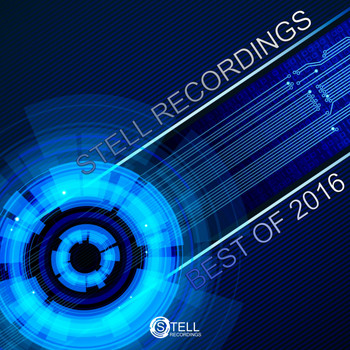 Various Artists - Stell Recordings Best of 2016