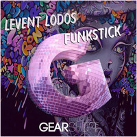 Levent Lodos - Funkstick