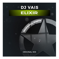 DJ Vais - Elixir