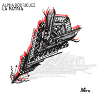 Alpha Rodriguez - La Patria