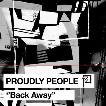 Proudly People - Back Away