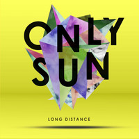 Only Sun - Long Distance