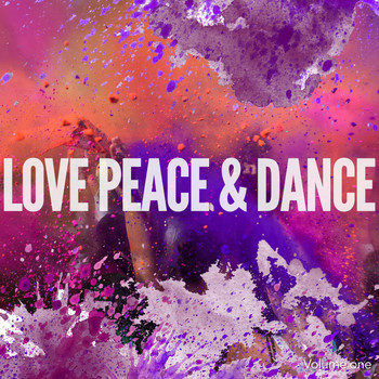 Various Artists - Love, Peace & Dance, Vol. 1 (Finest Ibiza Deep House Feeling)