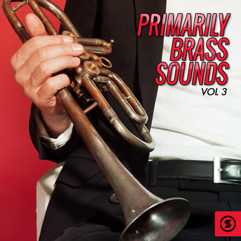 Various Artists - Primarily Brass Sounds, Vol. 3