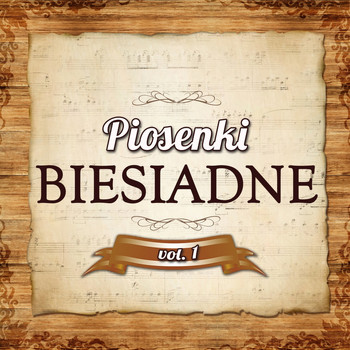 Various Artists - Piosenki Biesiadne Vol.1