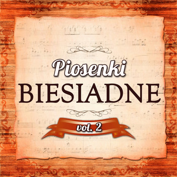 Various Artists - Piosenki Biesiadne Vol.2