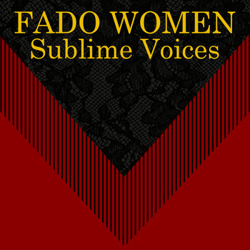 Various Artists - Fado Women Sublime Voices