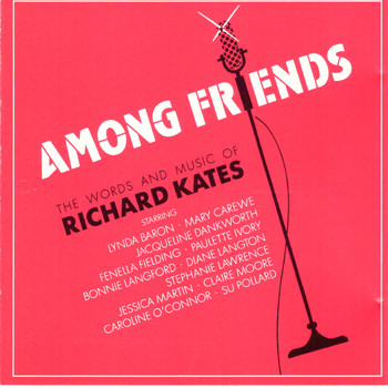 Richard Kates & Various Artists - Among Friends