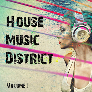 Various Artists - House Music District, Vol. 1