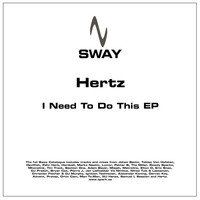 Hertz - I Need To Do This EP