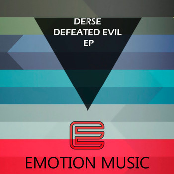 Derse - Defeated Evil EP