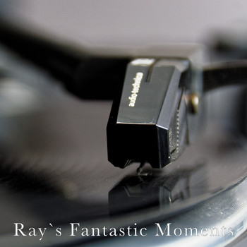 Ray Charles - Ray`s Fantastic Moments