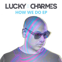 Charmes - How We Do EP