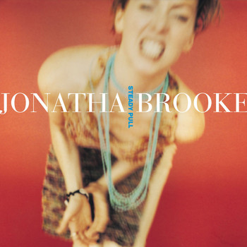 Jonatha Brooke - Steady Pull