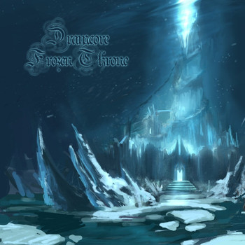 Dramcore - Frozen Throne