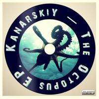 Kanarskiy - The Octopus EP