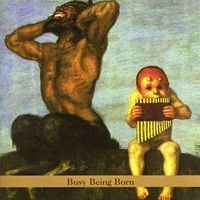 Gary Lucas - Busy Being Born