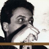 Marc Ribot - Yo! I Killed Your God