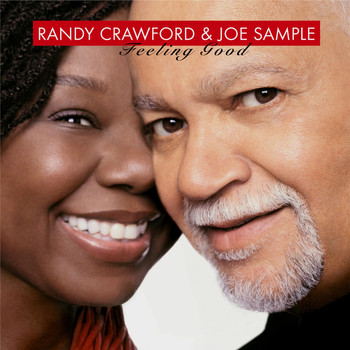 Joe Sample & Randy Crawford - Feeling Good