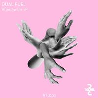 Dual Fuel - After Synthx EP