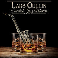 Lars Gullin - Essential Jazz Masters