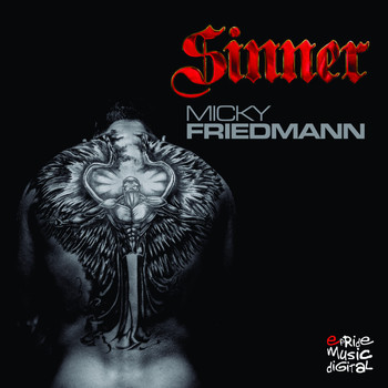 Micky Friedmann - Sinner