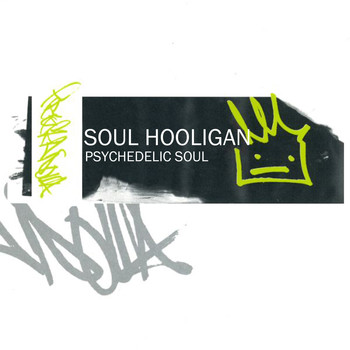 Soul Hooligan - Pyschedelic Soul