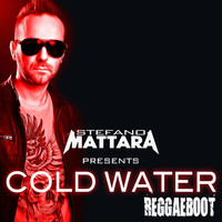 Stefano Mattara - Cold Water (ReggaeBoot Version)