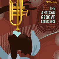 Spha Bembe - The African Groove Experience