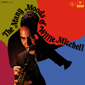 Willie Mitchell - The Many Moods Of