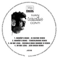 Ivan Conti - Mamão's Brake / Ah Que Legal (Ig Culture & 22A Remixes)