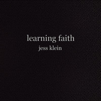 Jess Klein - Learning Faith (Explicit)
