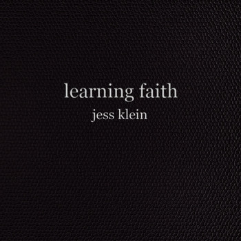 Jess Klein - Learning Faith (Explicit)