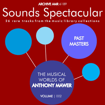 Various Artists - Past Masters: The Musical Worlds of Anthony Mawer Volume 2