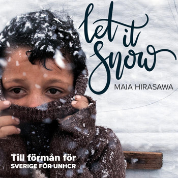Maia Hirasawa - Let It Snow