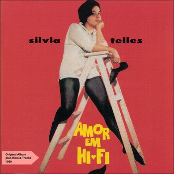 Sylvia Telles - Amor em Hi-Fi (Original Album Plus Bonus Tracks 1960)