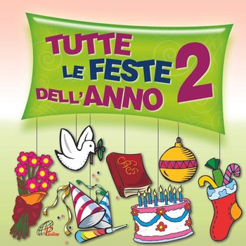 Various Artists - Tutte le feste dell'anno, Vol. 2