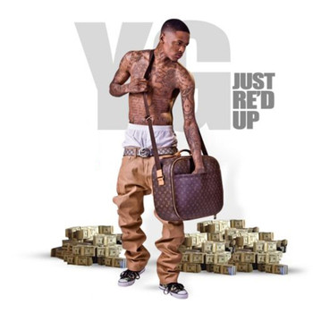YG - Just Re'd Up