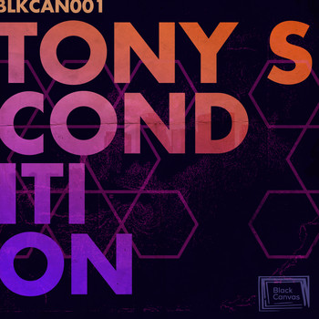 Tony S - Condition