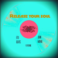 Etu Beats - Release Your Soul