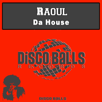 Raoul - Da House