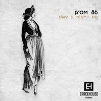 From 86 - Day & Night EP