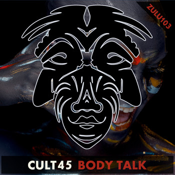 Cult 45 - Body Talk