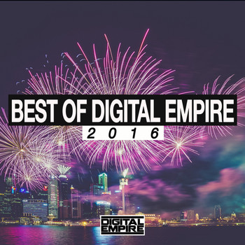 Various Artists - Best Of Digital Empire 2016