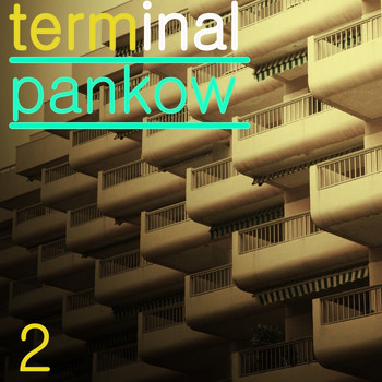 Various Artists - Terminal Pankow, Vol. 2