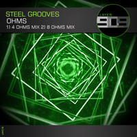 Steel Grooves - Ohms