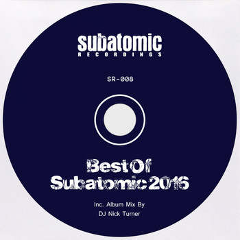 Various Artists - Best Of Subatomic 2016