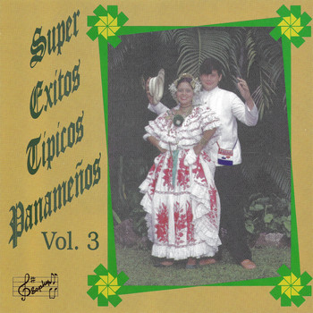 Varios Artistas - Super éxitos típicos panameños, Vol. 3